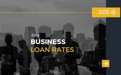 Best small Business Loan Rates: A 1 Guide for Everyday Entrepreneurs
